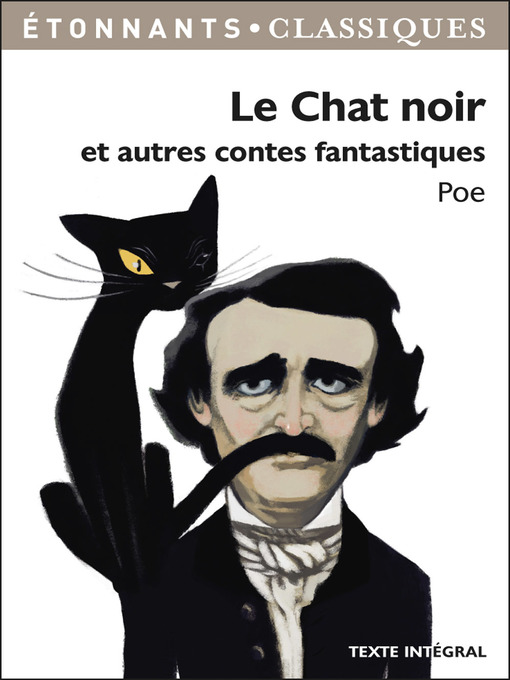Title details for Le chat noir et autres contes fantastiques by Edgar Allan Poe - Wait list